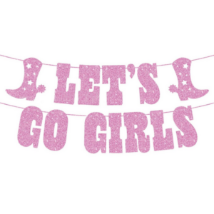 Let's Go Girls Banner