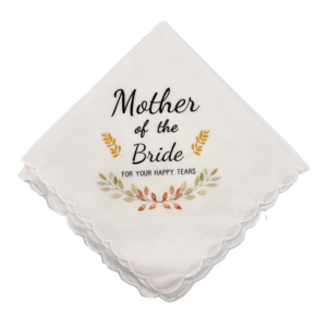 Happy Tears - Mother of the Bride Handkerchief
